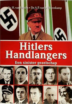 Hitlers Handlangers Een sinister gezelschap Books