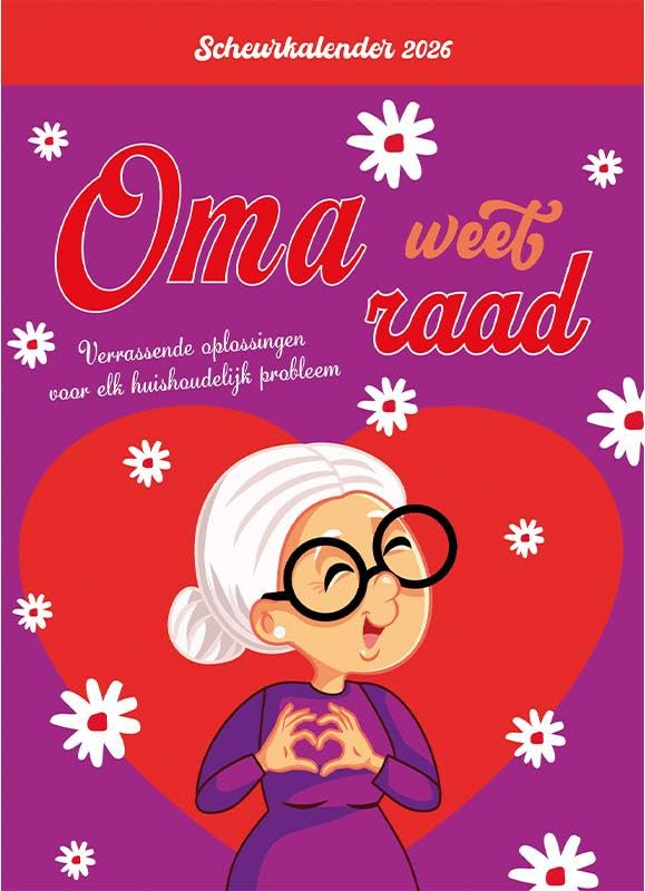 Scheurkalender 2026 Oma weet raad: Verrassende oplossingen voor elk huishoudelijk probleem book