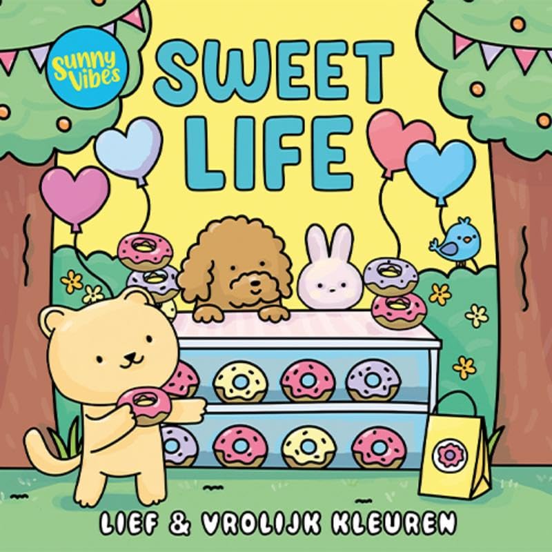 Sunny vibes - Sweet life: Lief en vrolijk kleuren book