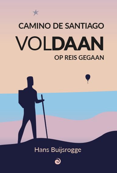 Voldaan op reis gegaan: Camino de Santiago Death & Mourning