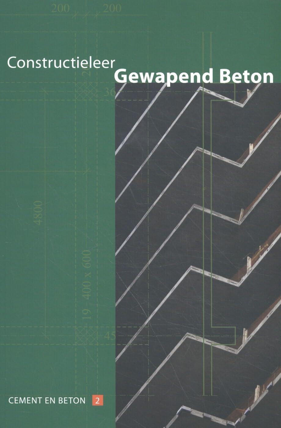 Constructieleer gewapend beton: studieboek voor het HBO, de opleidingen bouwkunde en civiele techniek book