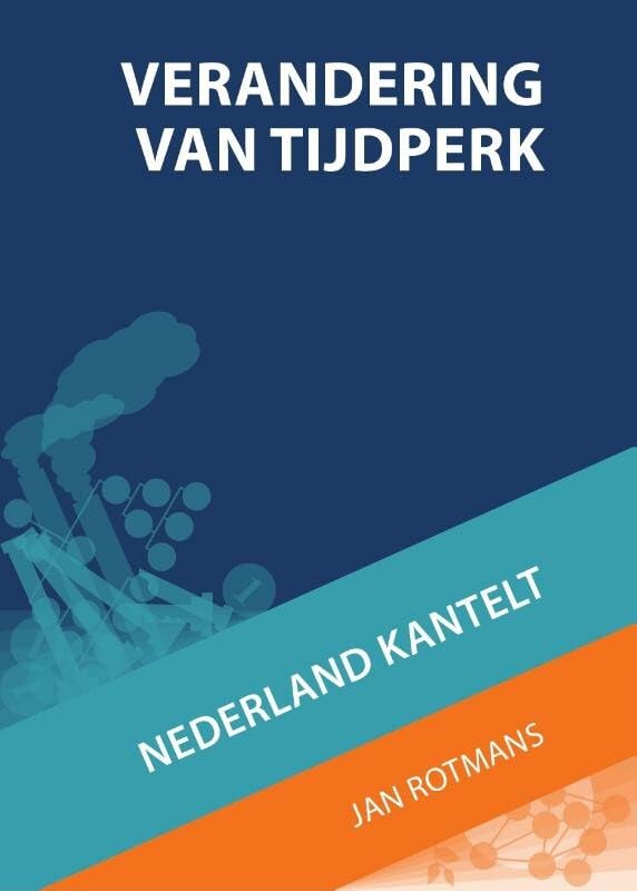 Verandering van tijdperk: Nederland kantelt Media & Communication