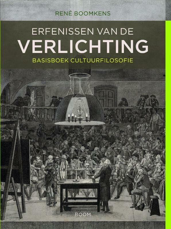 Erfenissen van de Verlichting: basisboek cultuurfilosofie Philosophy