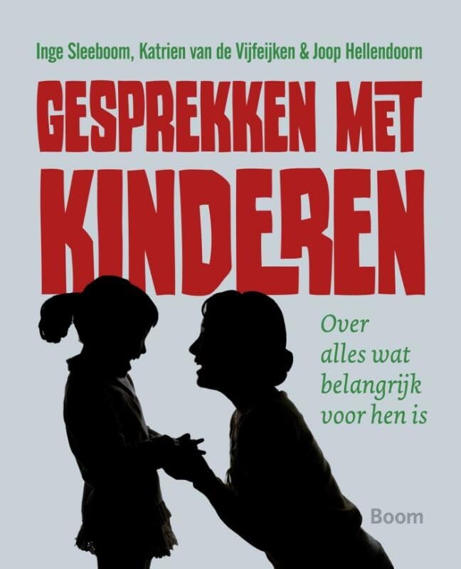 Gesprekken met kinderen: over alles wat belangrijk voor hen is book