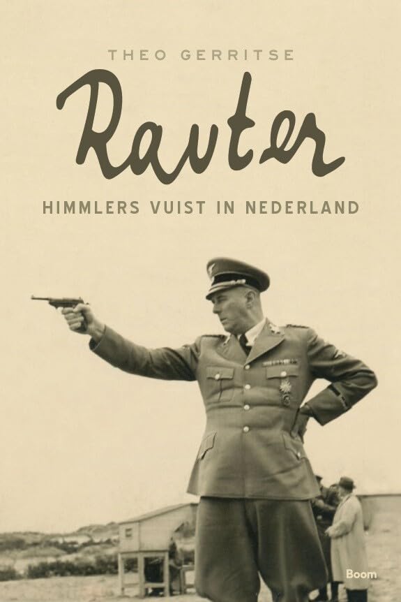 Rauter: Himmlers vuist in Nederland book