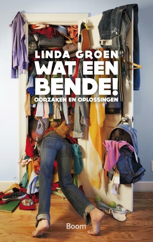 Wat een bende!: oorzaken en oplossingen Psychology