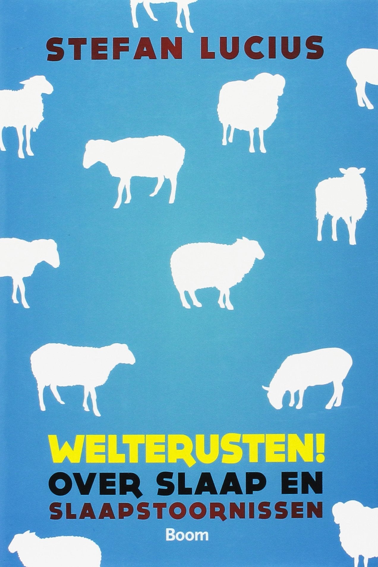 Welterusten!: over slaap en slaapstoornissen Psychology