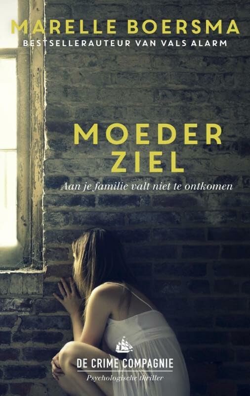 Moederziel: aan je familie valt niet te ontkomen book