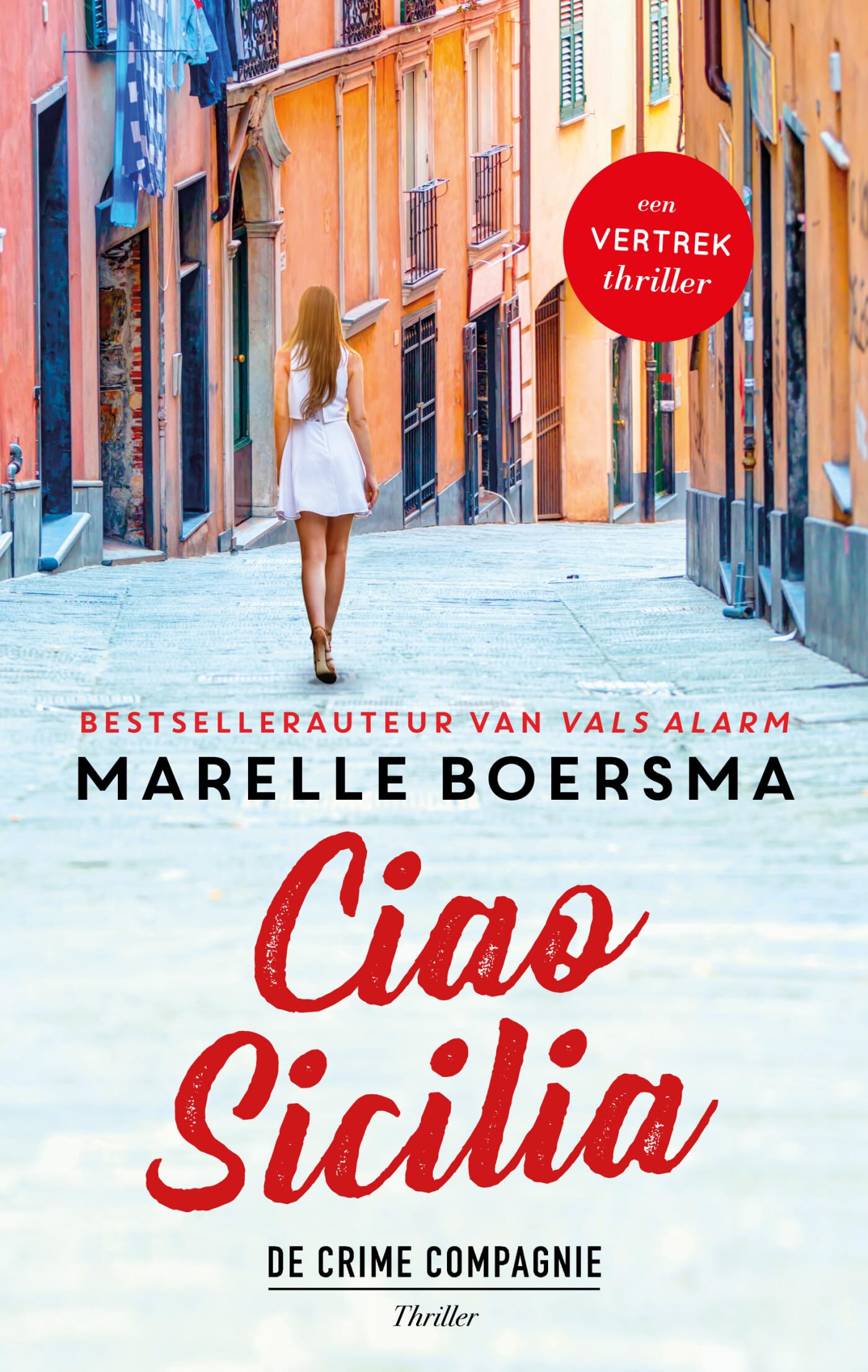 Ciao Sicilia: ik Vertrek-thriller book