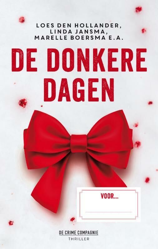 De donkere dagen (Crème de la crime) Contemporary literature