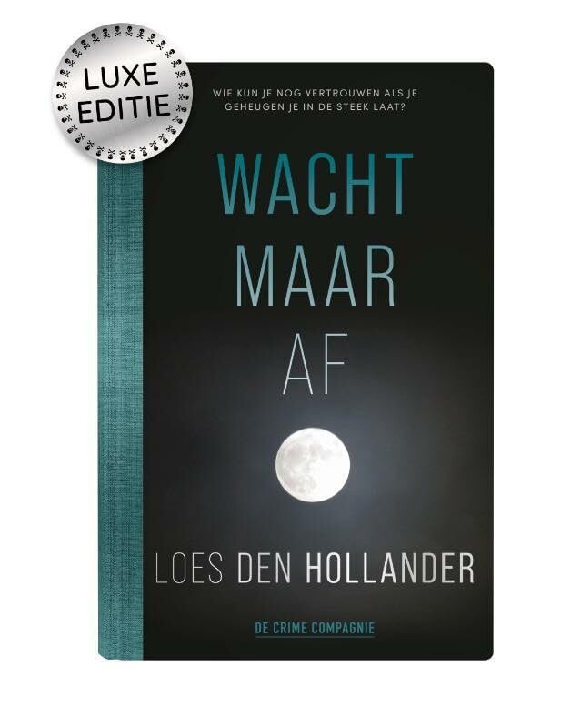 Wacht maar af Contemporary literature