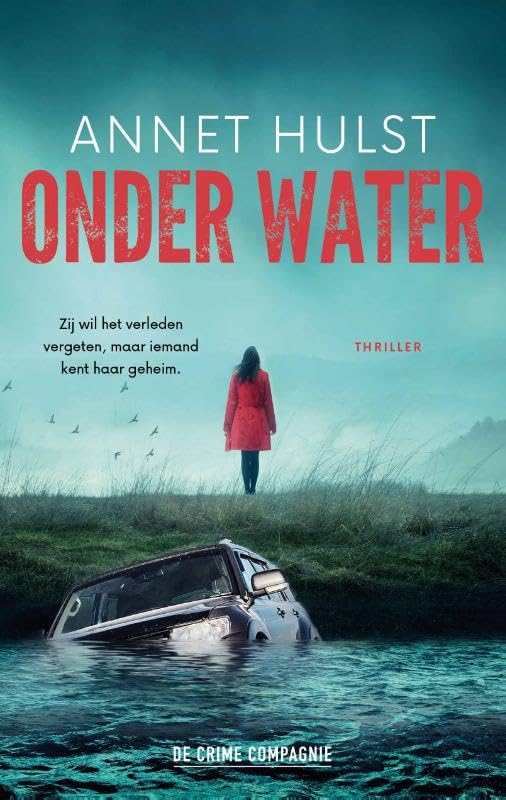 Onder water: Zij wil het verleden vergeten, maar iemand kent haar geheim. International