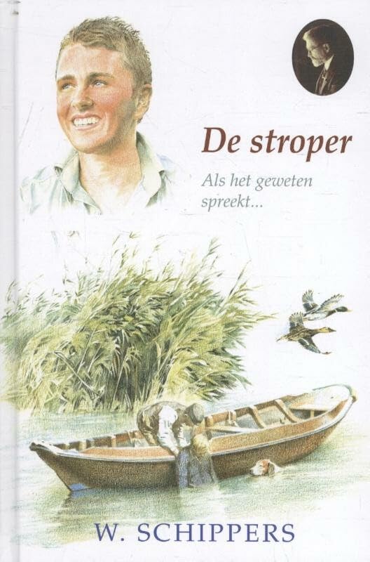De stroper: als het geweten spreekt... book
