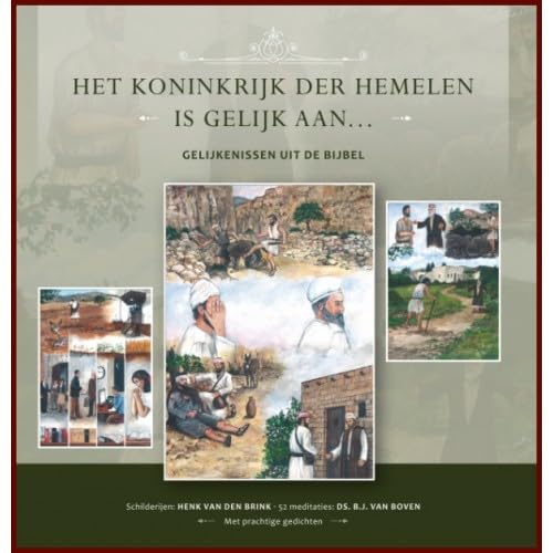 Het Koninkrijk der hemelen is gelijk aan ...: gelijkenissen uit de bijbel book