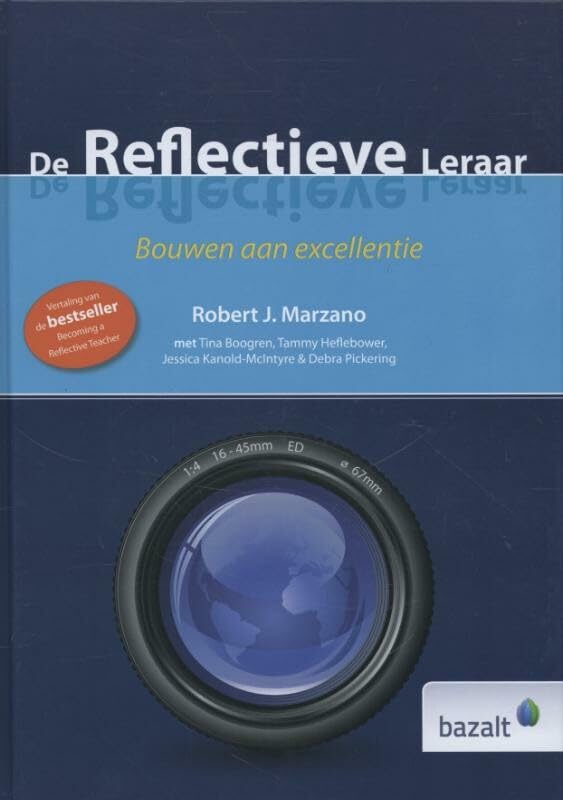 De Reflectieve leraar: Bouwen aan excellentie book