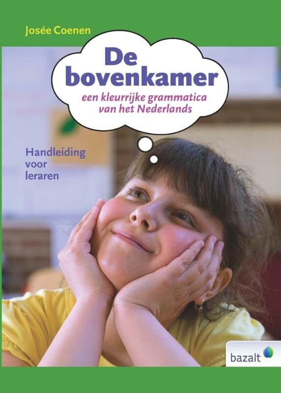 De bovenkamer - Handleiding: een kleurrijke grammatica van het Nederlands book