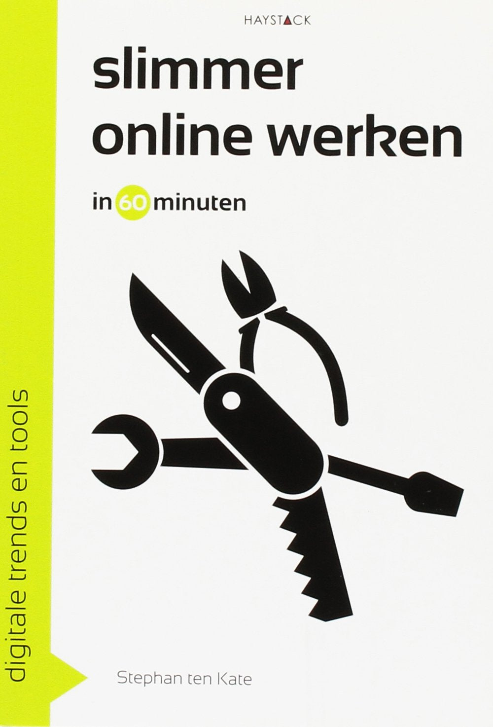 Slimmer online werken in 60 minuten book