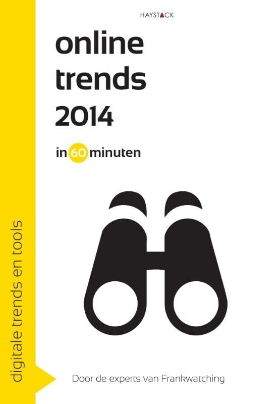 Digitale trends en tools in 60 minuten Online trends 2014 in 60 minuten: digitale trends en tools book