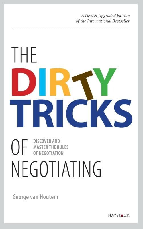 The dirty tricks of negotiating Business, Finance & Career