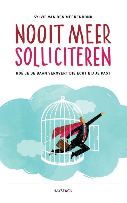 Nooit meer solliciteren Business, Finance & Career