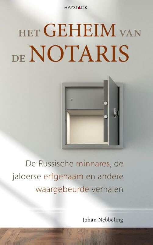 Het geheim van de notaris: de Russische minnares, de jaloerse erfgenaam en andere waargebeurde verhalen Books