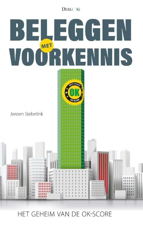 Beleggen met voorkennis: het geheim van de OK-Score book