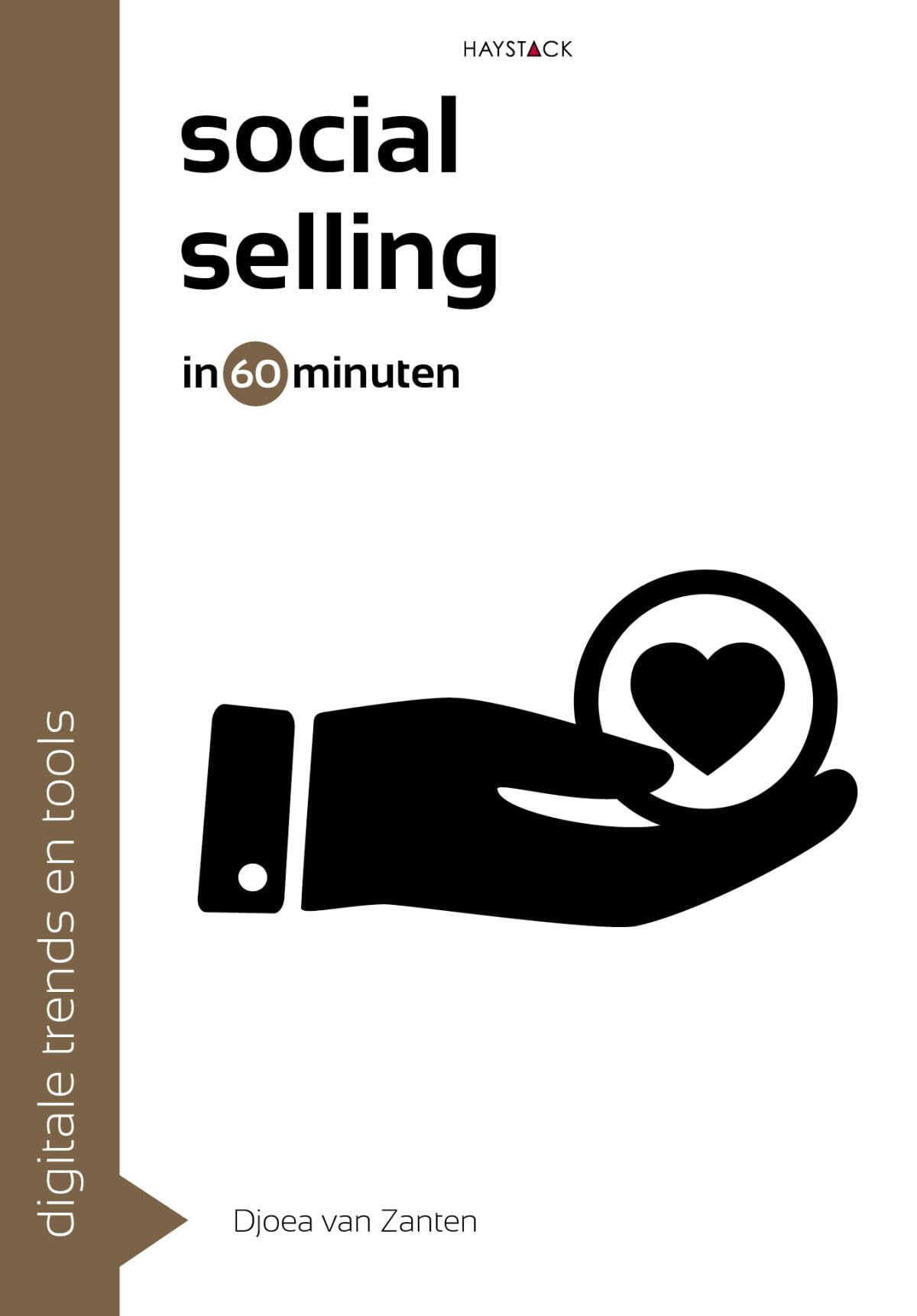 Social selling in 60 minuten: Digitale trends en tools in 60 minuten book