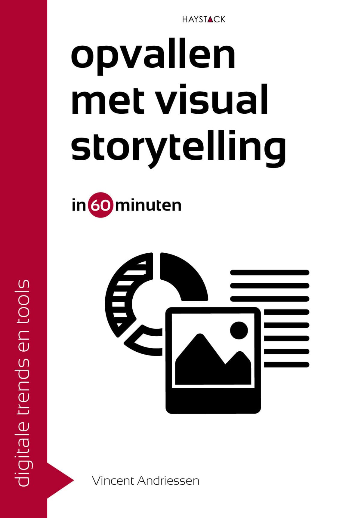 Opvallen met visual storytelling in 60 minuten book
