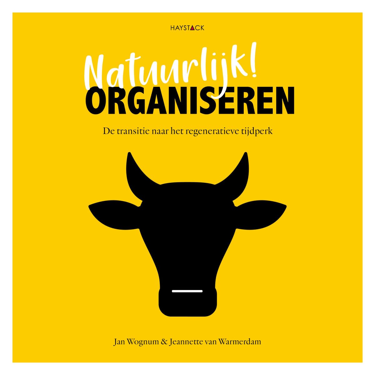 Natuurlijk! organiseren: de transitie naar het regeneratieve tijdperk book