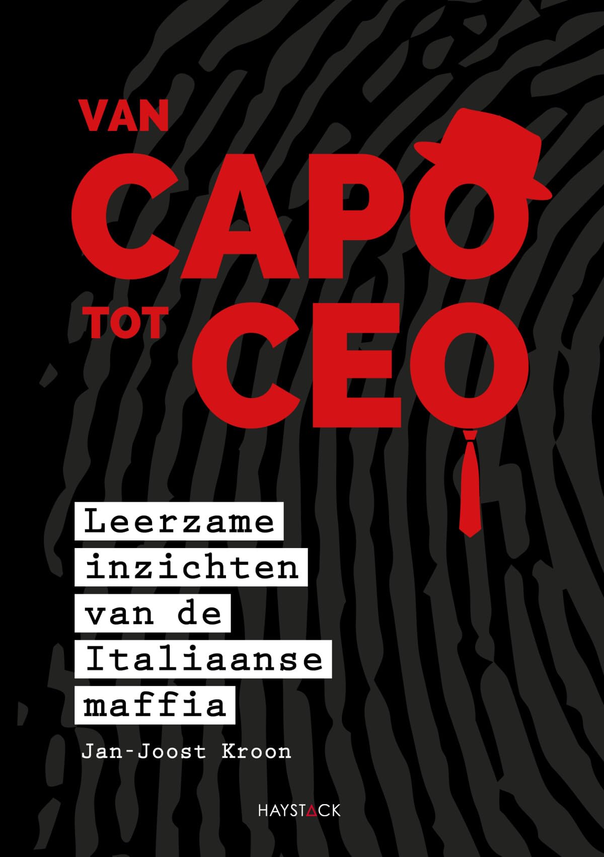 Van capo tot ceo: leerzame inzichten van de Italiaanse maffia Business, Finance & Career