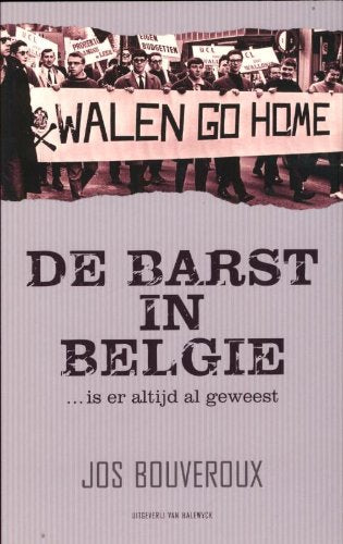 Barst in Belgie: is er altij al geweest Social Sciences