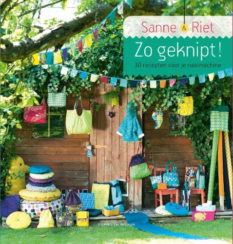 Zo geknipt!: 30 recepten voor je naaimachine book