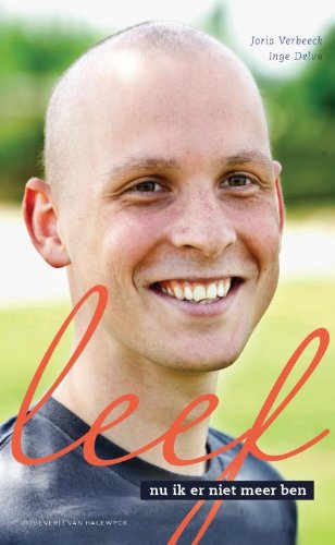 Leef, nu ik er niet meer ben book
