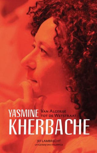 Yasmine Kherbache: van Algerije tot de Wetstraat book