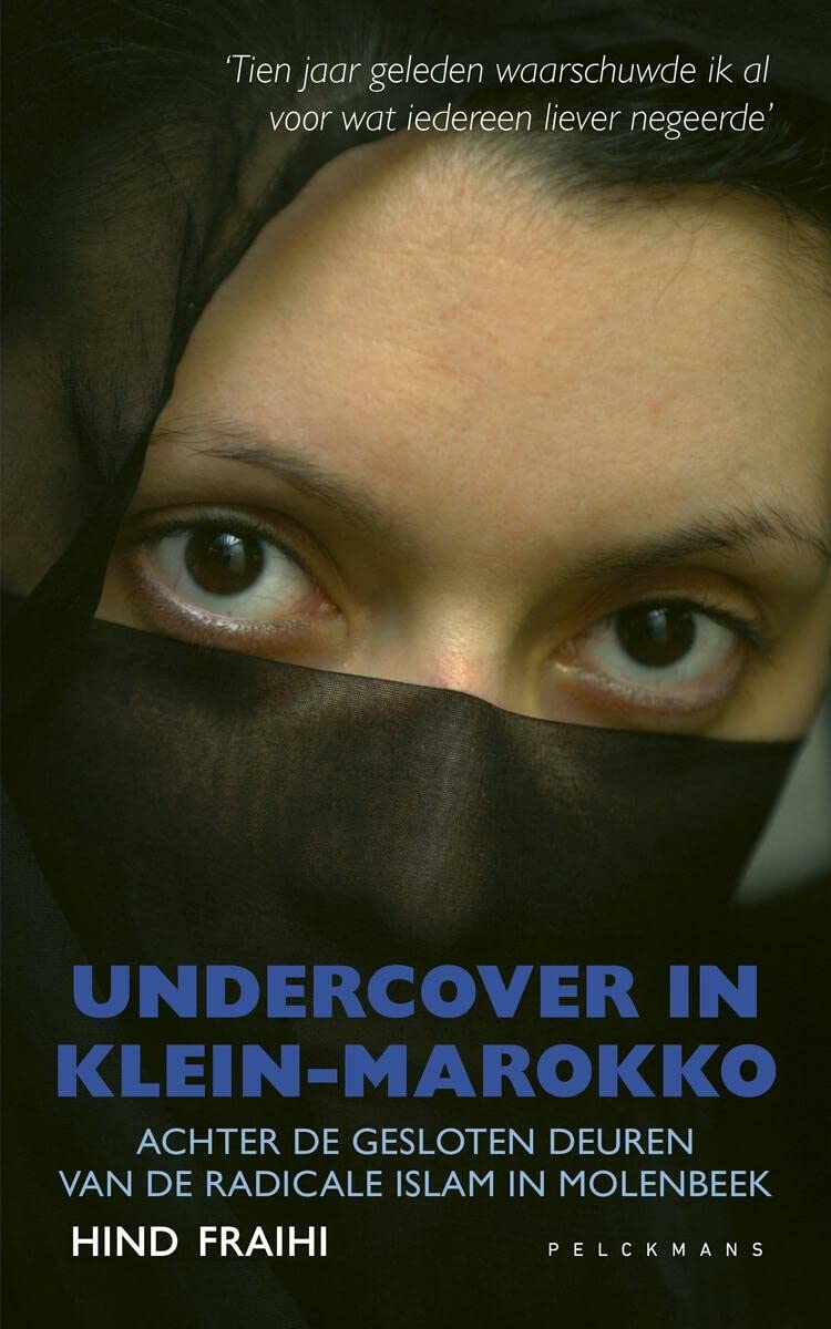 Undercover in Klein-Marokko: achter de gesloten deuren van de radicale islam in Molenbeek Social Sciences