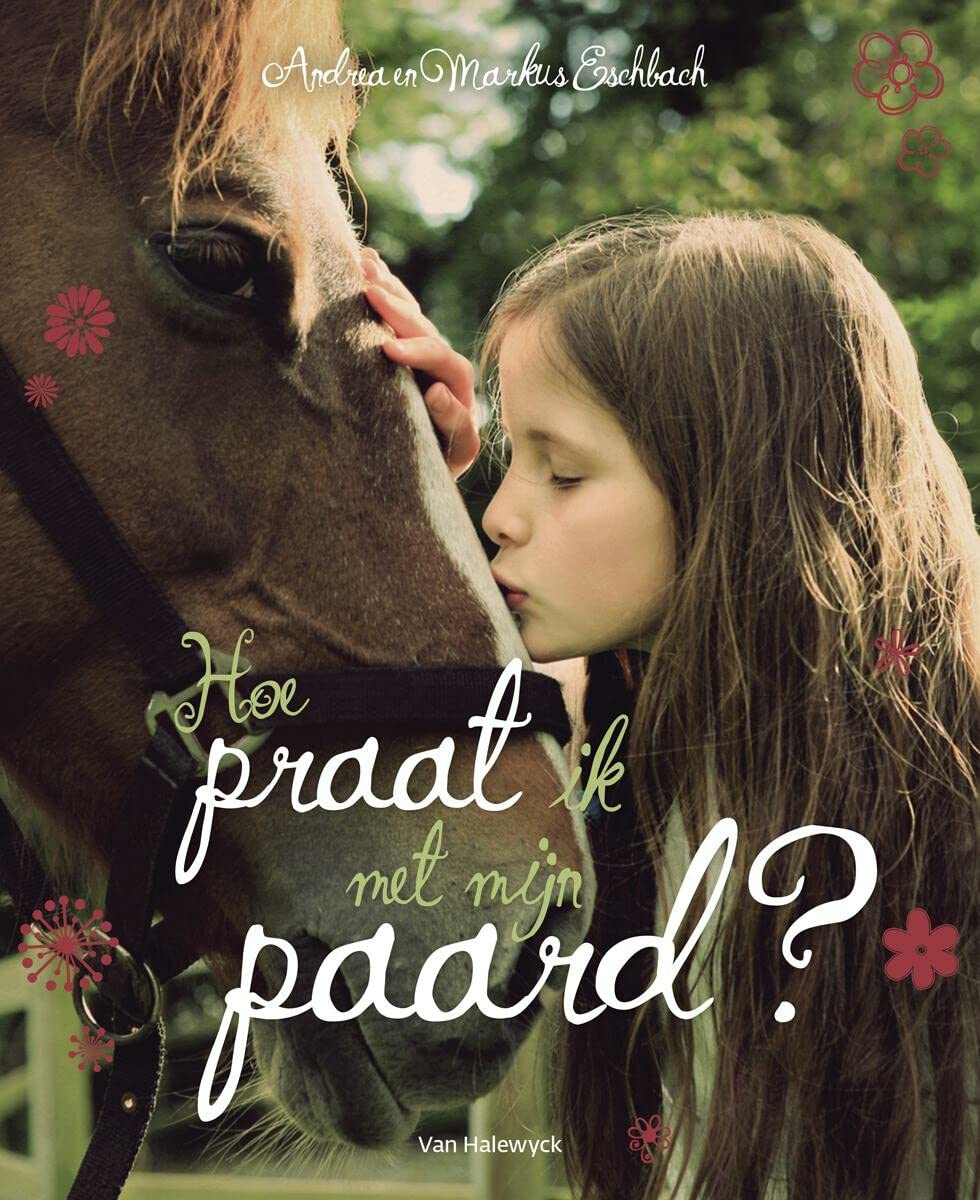 Hoe praat ik met mijn paard? book