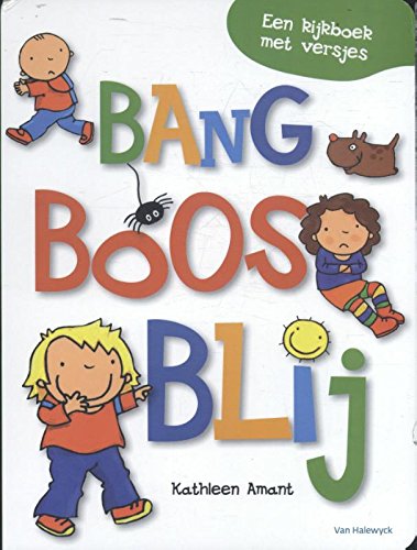 Bang Boos Blij: hoe voelt Wannes zich vandaag book