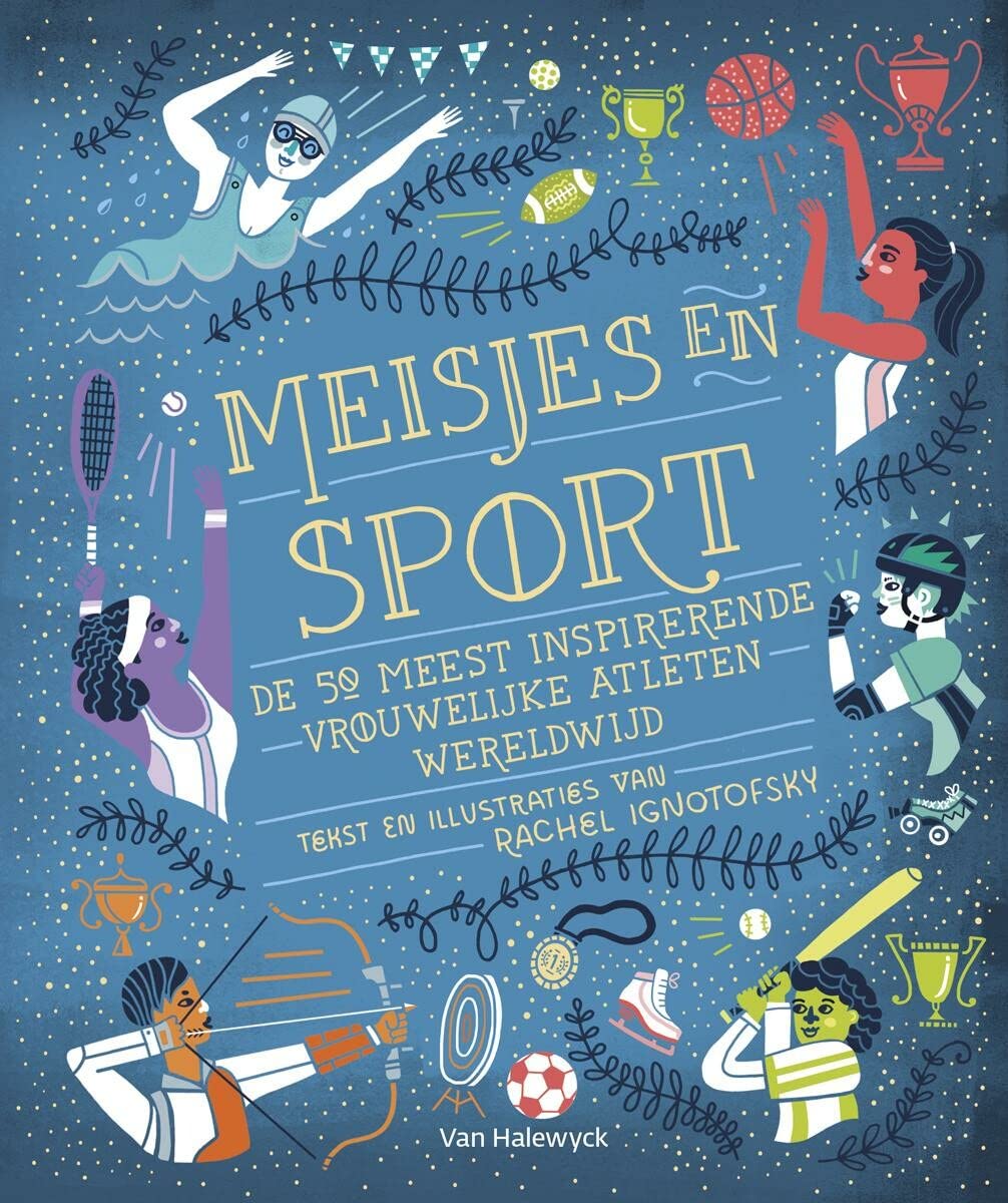 Meisjes en sport: de 50 meest inspirerende vrouwelijke atleten wereldwijd book