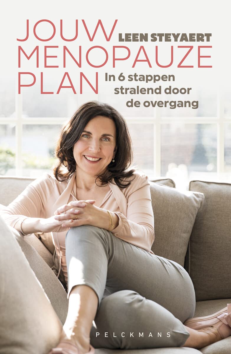 Jouw menopauzeplan: in 6 stappen stralend door de overgang Medicine