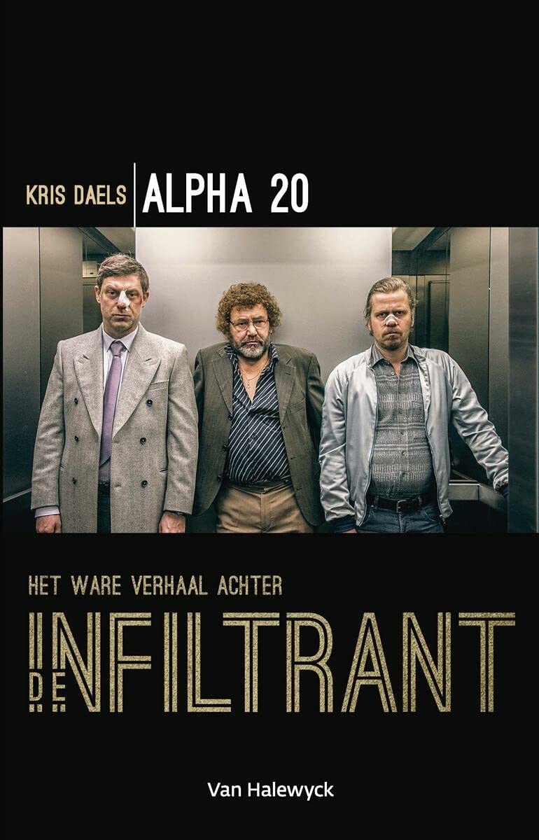 Alpha 20: het ware verhaal achter De infiltrant Manga