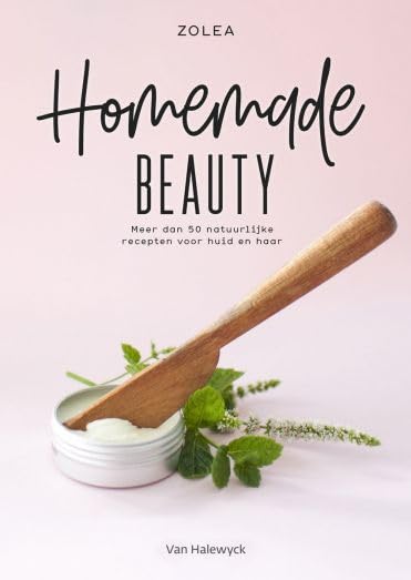 Homemade beauty: meer dan 50 natuurlijke recepten voor huid en haar book