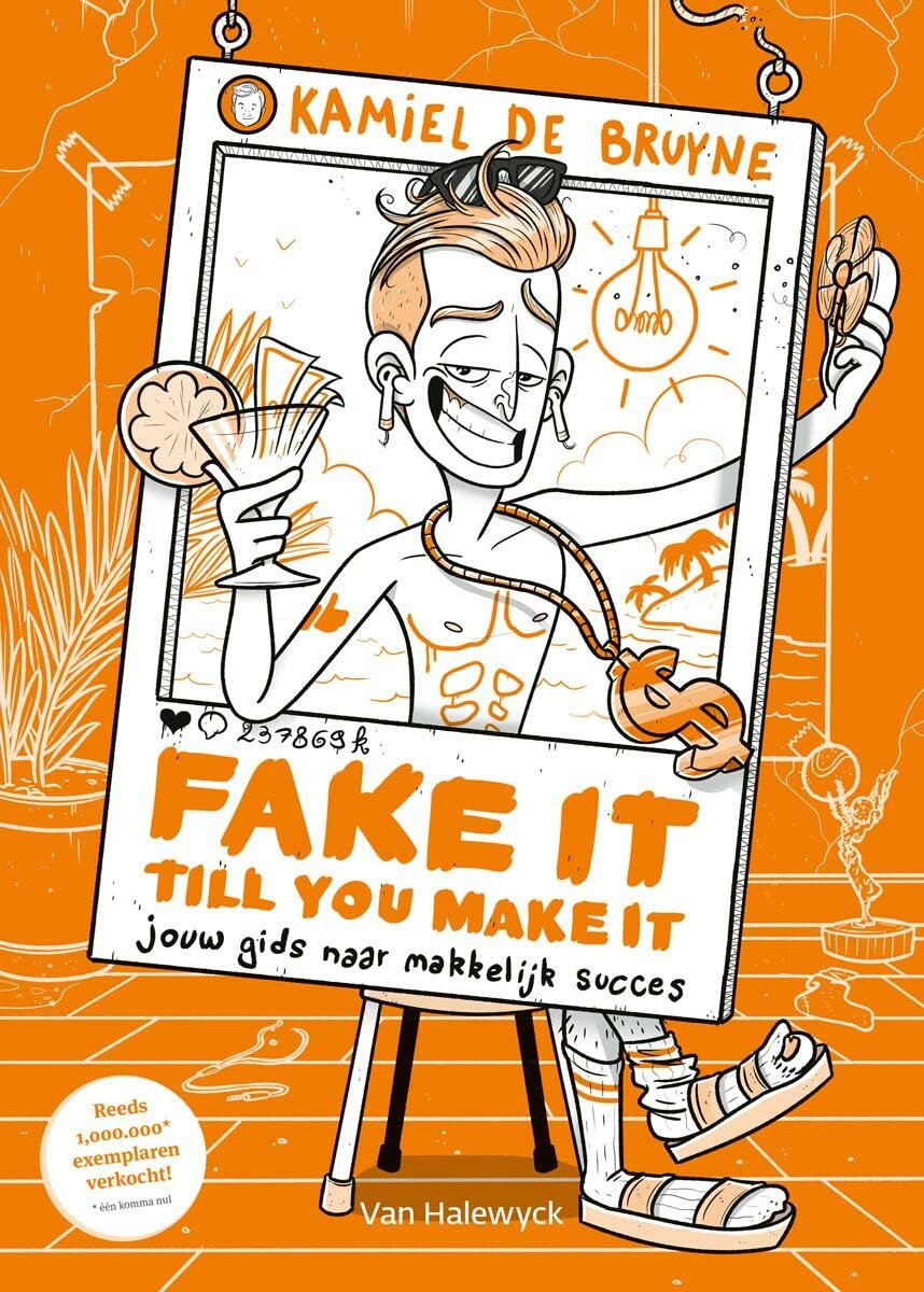 Fake it till you make it: jouw gids naar makkelijk succes (Pelkmans) Leisure, Home & Garden