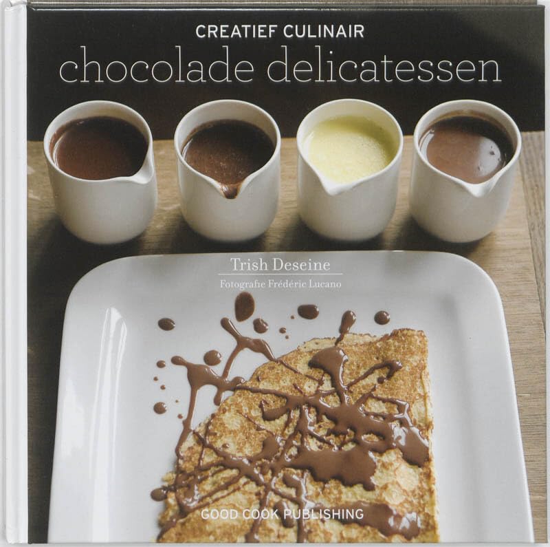 Creatief culinair: Chocolade delicatessen book