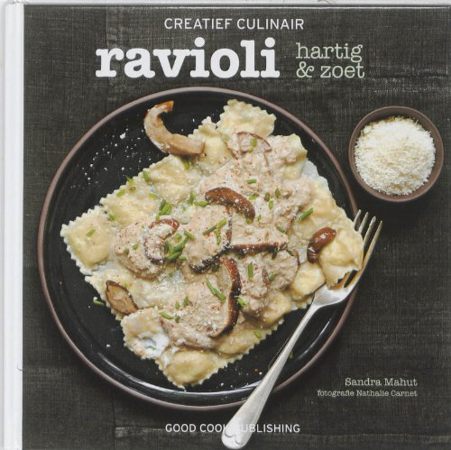 Creatief culinair Ravioli: hartig & zoet book