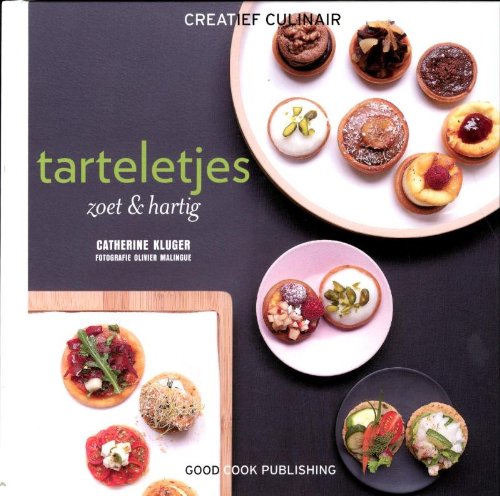 Creatief culinair Tarteletjes: zoet & hartig book