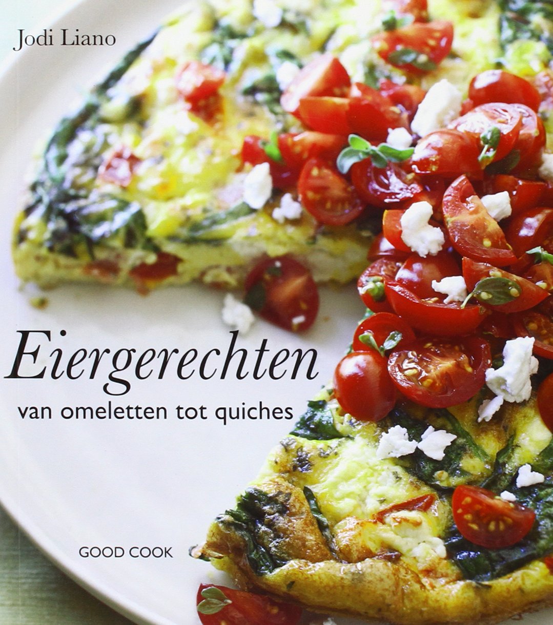 Eiergerechten: van omeletten tot quiches book