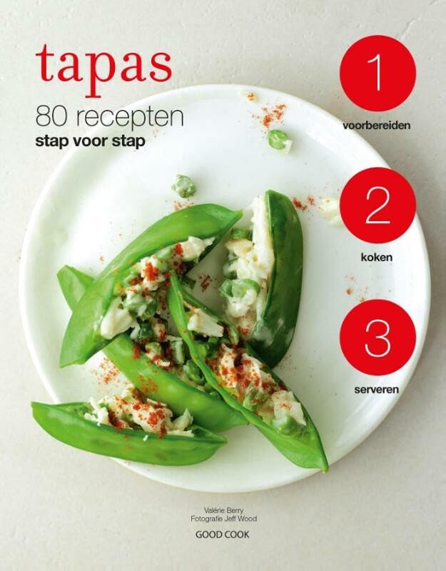 Tapas: 80 recepten stap voor stap book