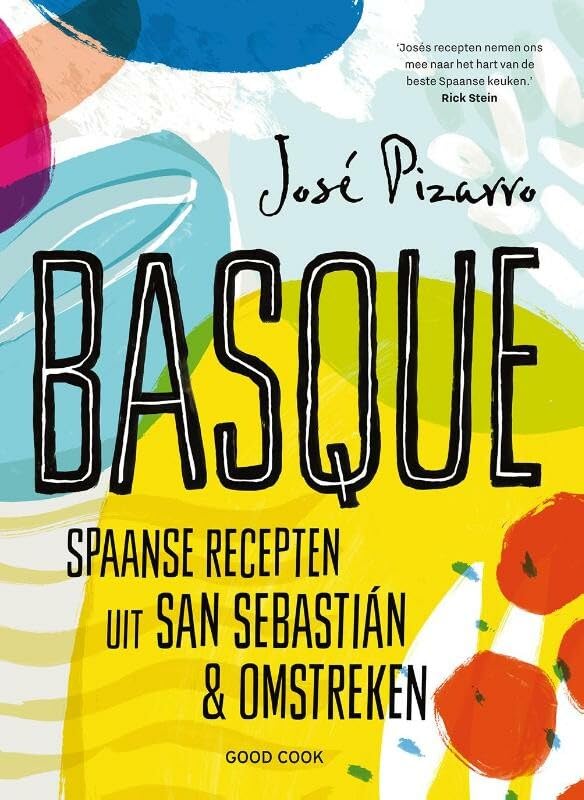 Basque: Spaanse recepten uit San Sebastián & omstreken book