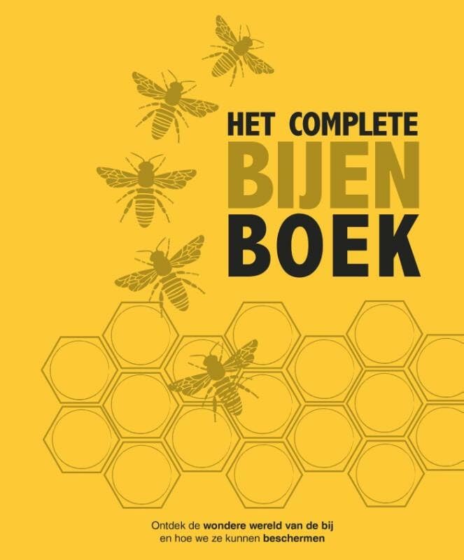 Het complete bijenboek: ontdek de wondere wereld van de bij en hoe we ze kunnen beschermen Mathematics