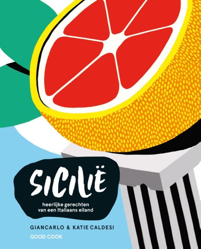 Sicilië: heerlijke gerechten van een Italiaans eiland book